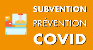 Subvention prévention COVID